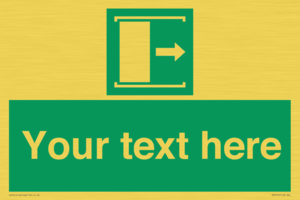 Custom sign safe condition Door slides right to open